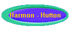 Harmon - Hutton